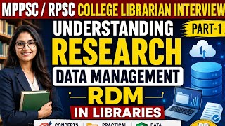 Research Data management in libraries.#mppsc #rpsc #interview #librarian