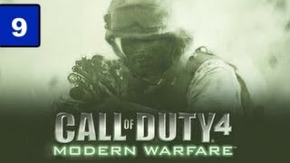 Прохождение игры - Call of Duty 4 - Modern Warfare #9 - \