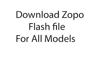 Download Zopo Flash file for All Models