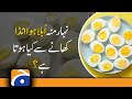 Benefits of Boiled Eggs in Early Morning, Geo Health