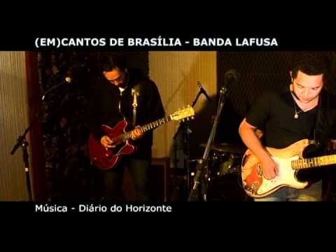 Lafusa - Dirio do Horizonte (Ao Vivo - UnBTV)