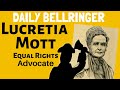 Lucretia Mott and Her Contributions