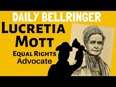 Lucretia Mott समान अधिकार अधिवक्ता