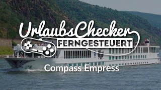 Compass Empress | Donau Flusskreuzfahrt | UrlaubsChecker ferngesteuert