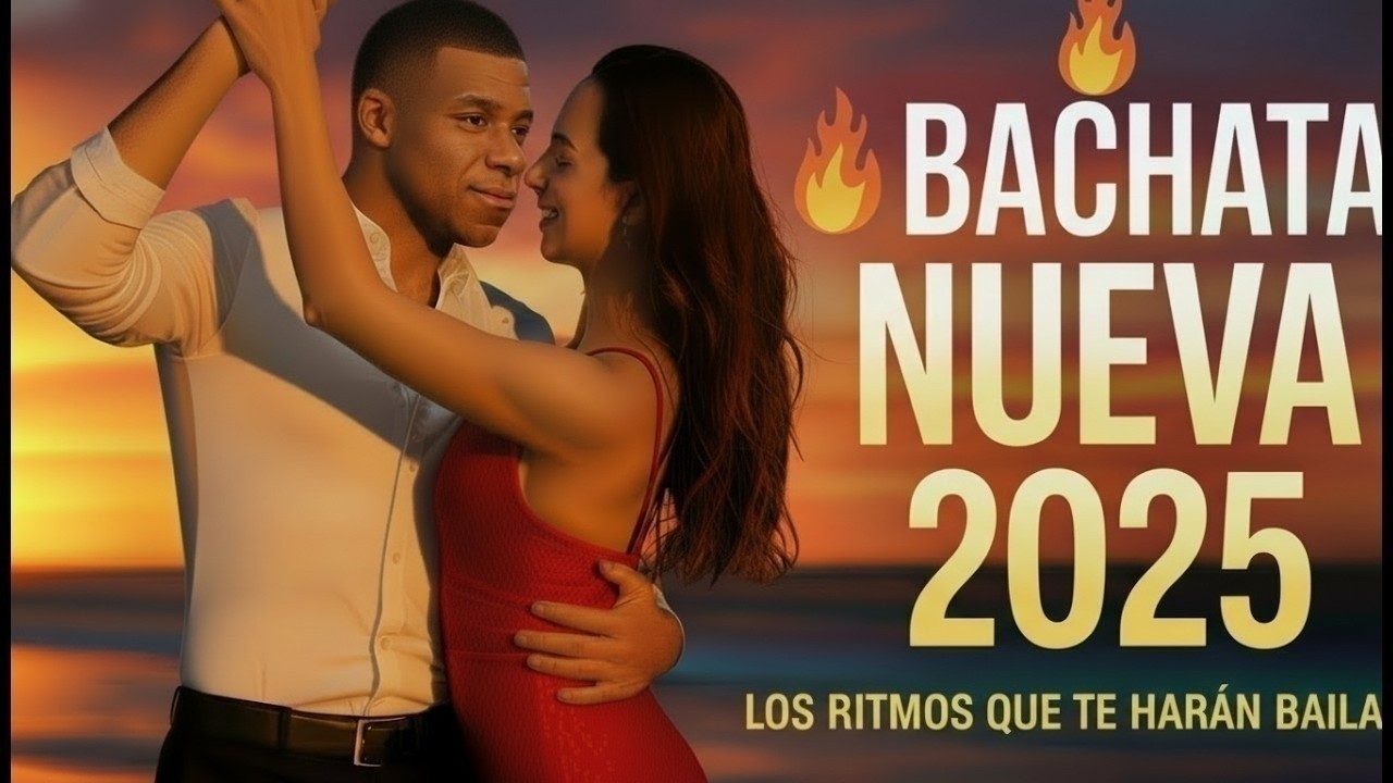 🎵 Bachata Nueva Romántica 2025 💔 Lo Más Escuchado del Año | Mix Bachata de Amor, Dolor y Pasión 💃🔥