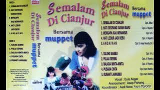 Album Semalam Di Cianjur - Euis Asgar Bersama Muppet (Slow Version)