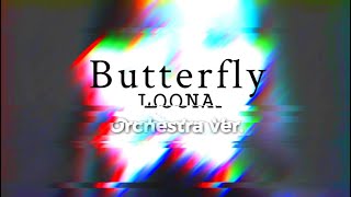 LOONA - Butterfly (Orchestra Ver.)