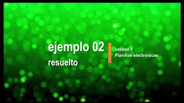 ejemplo resuelto de funciones en Excel (parte 1)