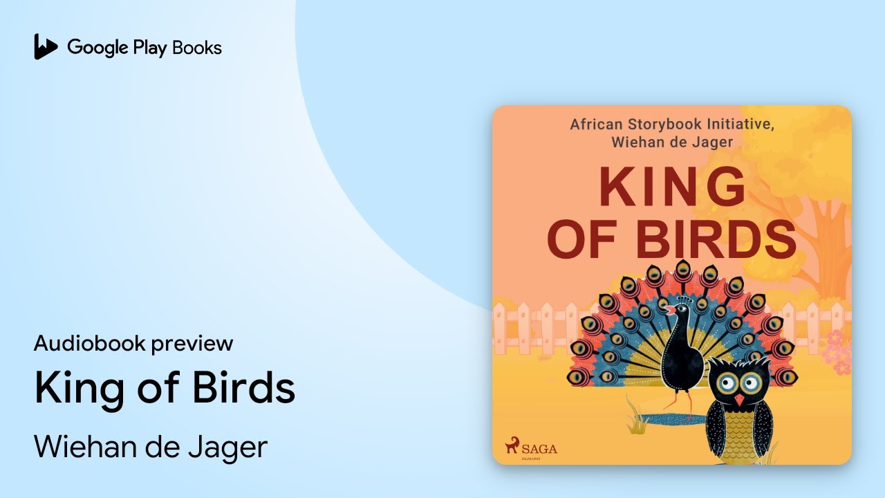 King of Birds by Wiehan de Jager · Audiobook preview YouTube