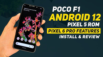 Poco F1 | Pixel 5 Rom | Pixel 6 Pro Features | Android 12 | Smoothness | Install & Full Review