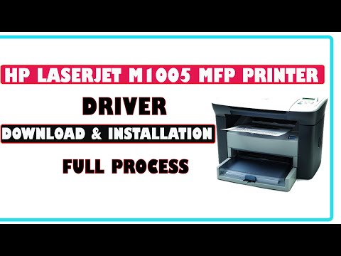 How to Download & Install HP LaserJet M1005 MFP printer driver | HP M1005 MFP driver installation