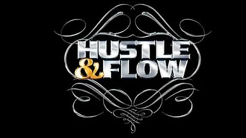 Hustle and flow-It's Hard Out Here for a Pimp