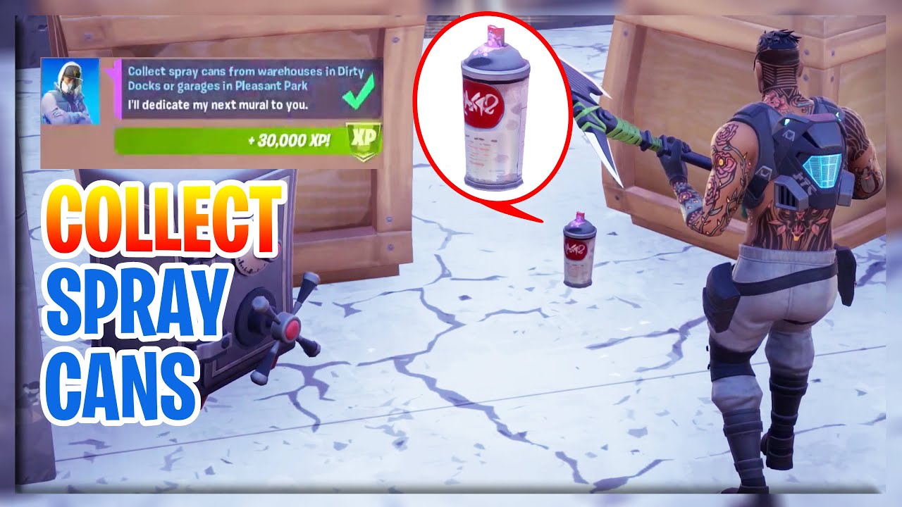 Collect Spray Cans from Dirty Docks or Pleasant Park (2) Fortnite