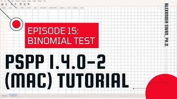 PSPP 1.4.0-2 Tutorial Series (Episode 15): Binomial Analysis