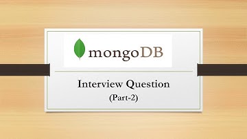 MongoDB Interview questions and answers for Freshers 2020 | Part -2 | Basics in 2 min