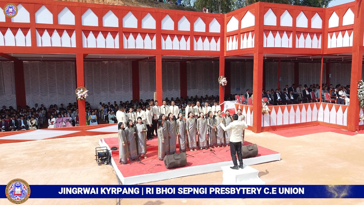 RI BHOI SEPNGI PRESBYTERY C.E UNION | JINGIASENG RI  BHOI PRESBYTERIAN SYNOD C.E UNION