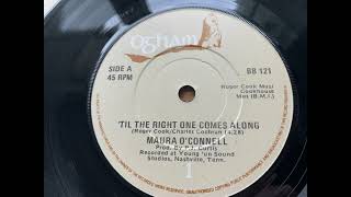 Maura O'Connell - 'Til The Right One Comes Along (Vinyl)