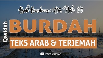 Maulid Burdah Full (Teks Arab dan Terjemah) Hadroh Sholawat Nabi ﷺ Penenang Hati
