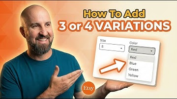 How To Add 3 or 4 Variations on Etsy Listings (Full Demo)
