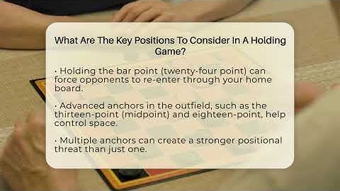 What Are The Key Positions To Consider In A Holding Game? - The Board Game Xpert