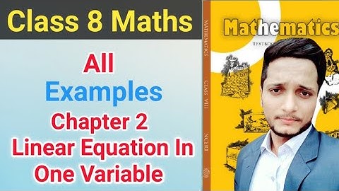 Example- 16 Chapter-2 Linear Equations In One Variable | CBSE | NCERT | Math Class 8 | School Master