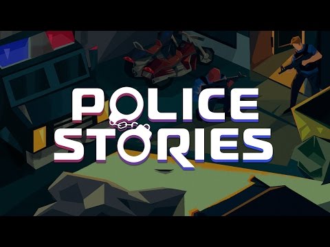 Police Stories – Early Gameplay Trailer