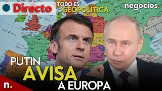 Todo Es Geopolítica: Putin Sube El Tono Con Europa, Macron Da Luz Verde A Ucrania, Bielorrusia Avisa