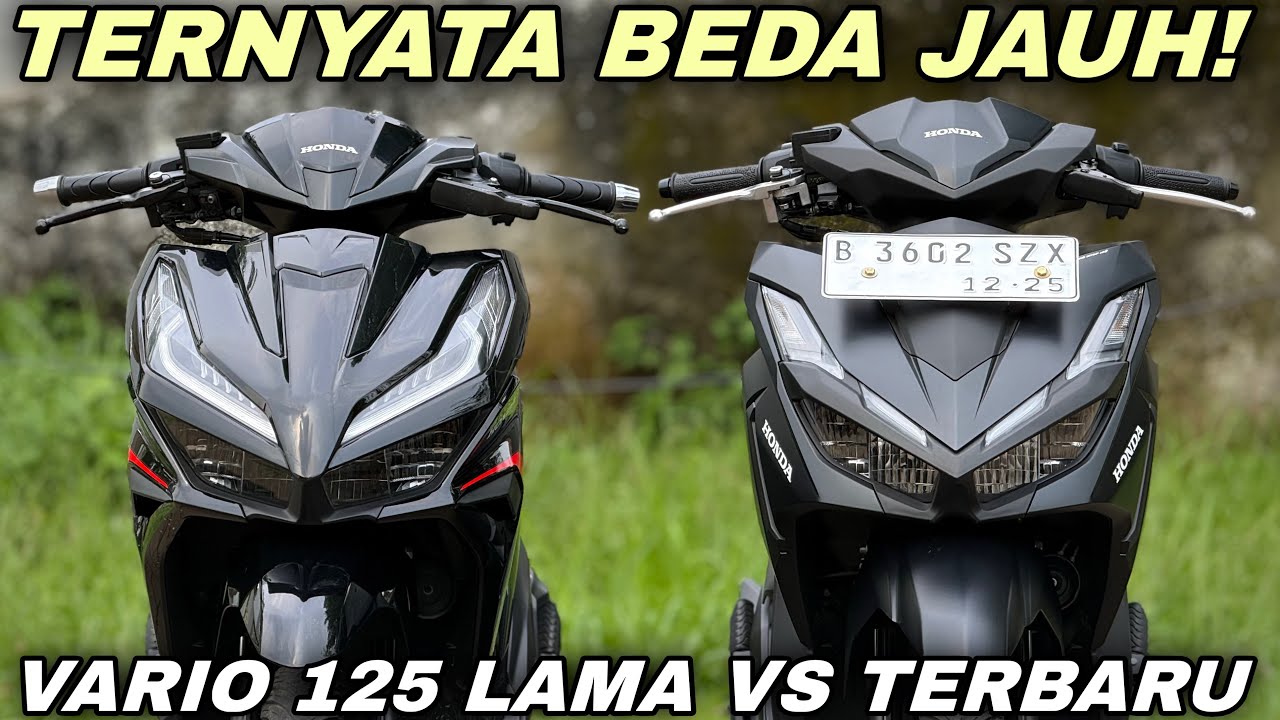MANA LEBIH BAIK⁉️VARIO 125 LAMA ATAU VARIO 125 TERBARU 2026