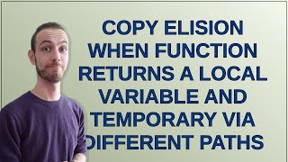 Copy elision when function returns a local variable and temporary via different paths