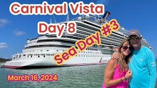 Carnival Vista Day 8 of 8 Sea Day