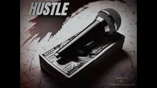 Yoh Boi  -HUSTLE (Feat. StrevmQing Prod. by Champions League Djz)