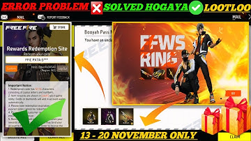 FREE FIRE REDEEM CODE TODAY 13 NOVEMBER REDEEM CODE FREE FIRE | FF REDEEM CODE TODAY 13 NOVEMBER