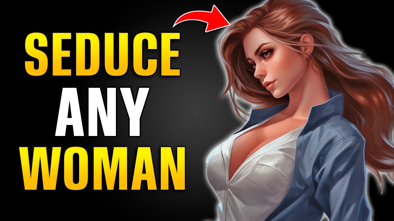 How to Turn ANY Woman On