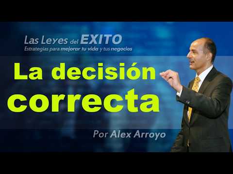 Video: Cómo Tomar La Decisión Correcta