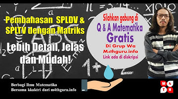 CARA MENYELESAIKAN SPLDV & SPLTV DENGAN METODE INVERS MATRIKS