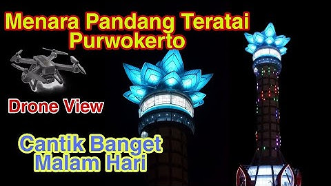 Menara Pandang Teratai Purwokerto di malam hari #wisatabanyumas #menarapandang #purwokerto