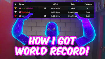 HOW I (almost) GOT A WORLD RECORD IN BONELAB!!