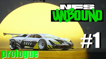 Prologue: Need For Speed Unbound WalkThrough #1