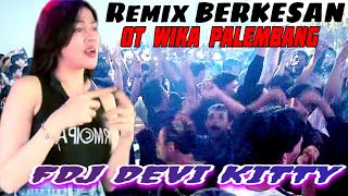 REMIX BERKESAN‼️OT WIKA PALEMBANG ‼️DJ KU KEJAR CINTAMU‼️CANDU ASMARA‼️2 PUTRA STUDIO