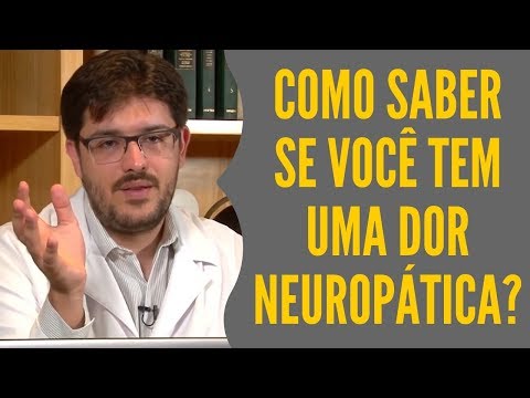 Vídeo: Dor Neuropática: Causas, Sintomas E Tratamento