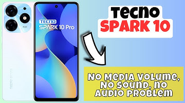No Media Volume, No sound, no audio problem Tecno Spark 10 || Media Volume, sound, audio