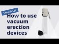 Show and tell - How to use vacuum erection devices (VEDs) - Lou Rioux