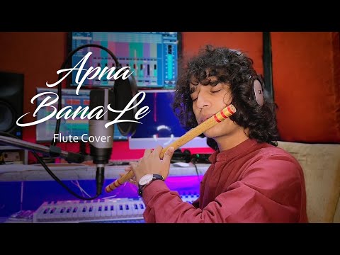 Apna Bana Le Piya | Flute Cover | Divyansh Shrivastava | Arijit Singh | Bhediya