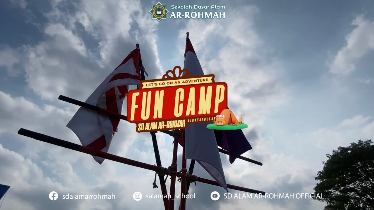 FUN CAMP SD Alam Ar-Rohmah #arhanud 2023