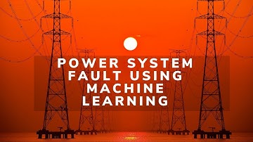 Machine Learning model to predict faults in POWER SYSTEM || Award Winning Project || Tech clouT