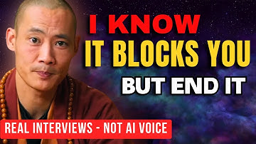 What’s Blocking You Right Now? | Master Shi Heng Yi  (Real Interviews · Not AI Voice)