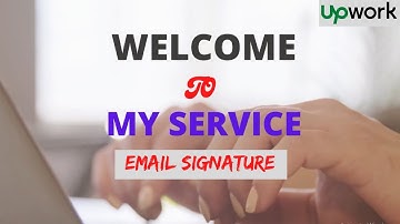 Email Signature Gig Video for Upwork