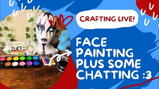 🔴 FACEPAINTING LIVE!!