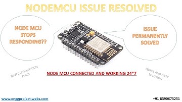 Node MCU (ESP8266) Disconnects| Issue Fixed | Explanation and Solution
