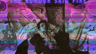 Video thumbnail of "The Rumour Said Fire - Voyager"